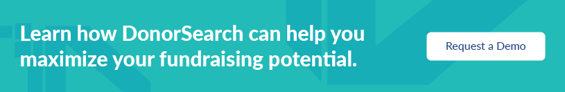 Learn how DonorSearch can help you maximize your fundraising potential.