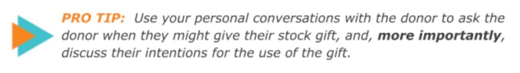 Ask stock donors to tell you their intentions