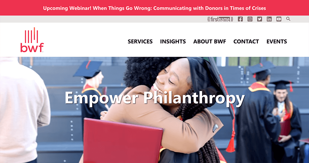 Reach out to the nonprofit consulting experts at BWF for assistance with your organization’s campaigns.