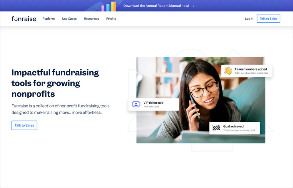 Funraise is the best all-in-one fundraising toolkit.