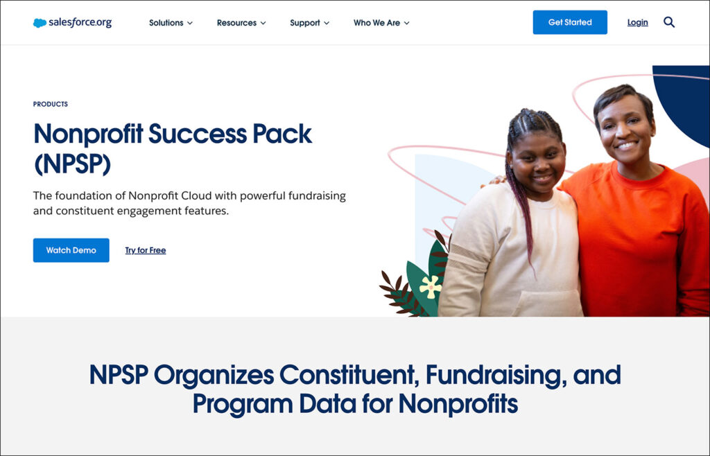 The Salesforce NPSP is the best fundraising software for new Salesforce users.