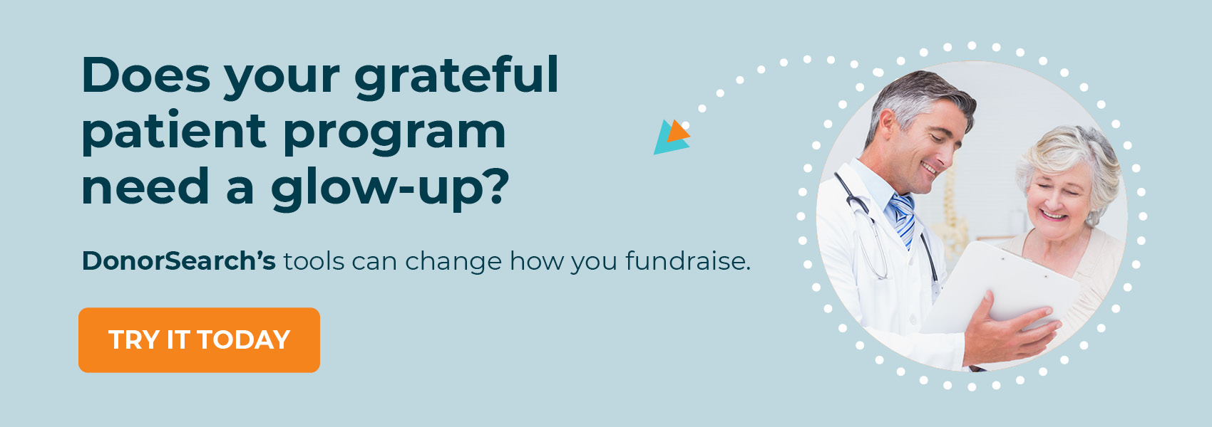 Get a demo of DonorSearch to learn how you can use our tools to make your grateful patient program even better!
