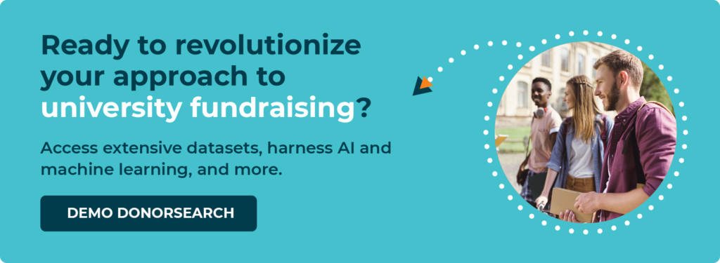 Get a demo of DonorSearch and revolutionize your university fundraising efforts! 