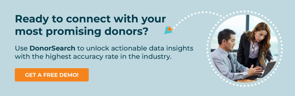 Click through to get a free demo of DonorSearch and start tapping into one of the top wealth screening tools available.