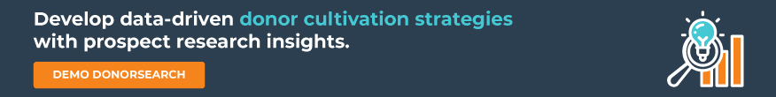 Develop data-driven donor cultivation strategies with prospect research insights. Demo DonorSearch.